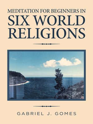 cover image of Meditation for Beginners in Six World Religions